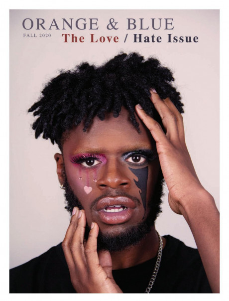 Orange And Blue Magazine Fall 2020 The Love Hate Issue By Cjc